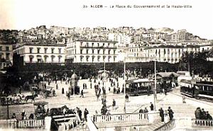 2998- Alger - Place du Gouvernement et Haute Ville